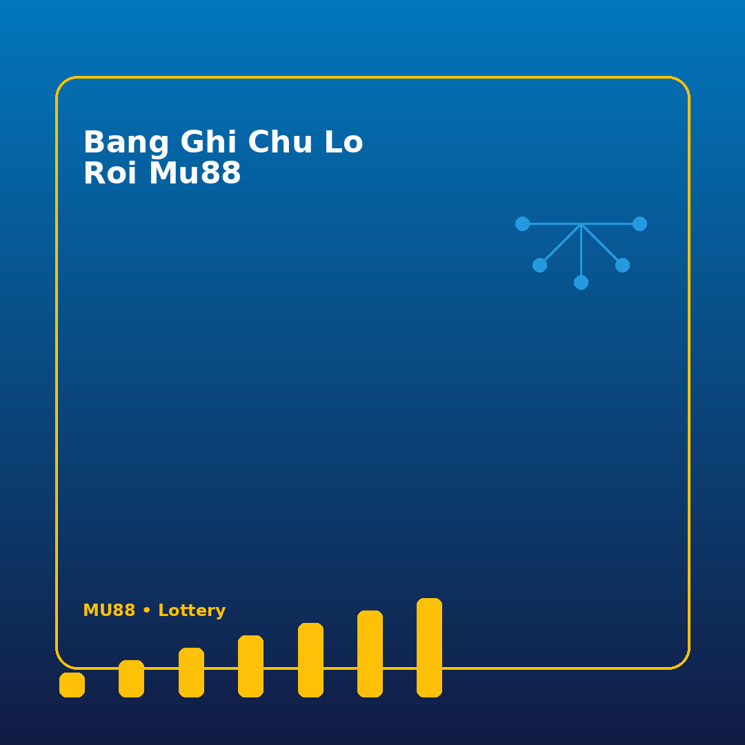 bang ghi chu lo roi mu88