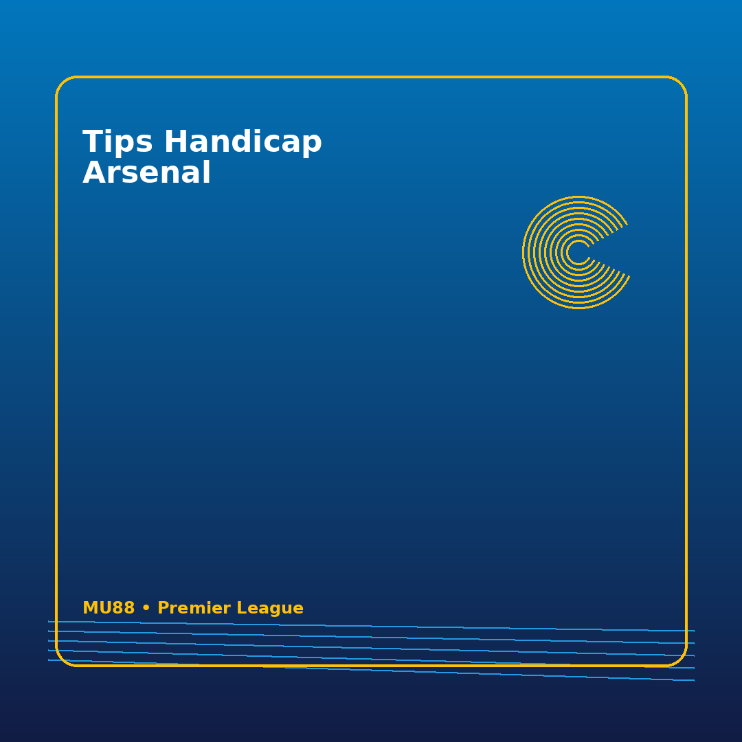 tips handicap arsenal