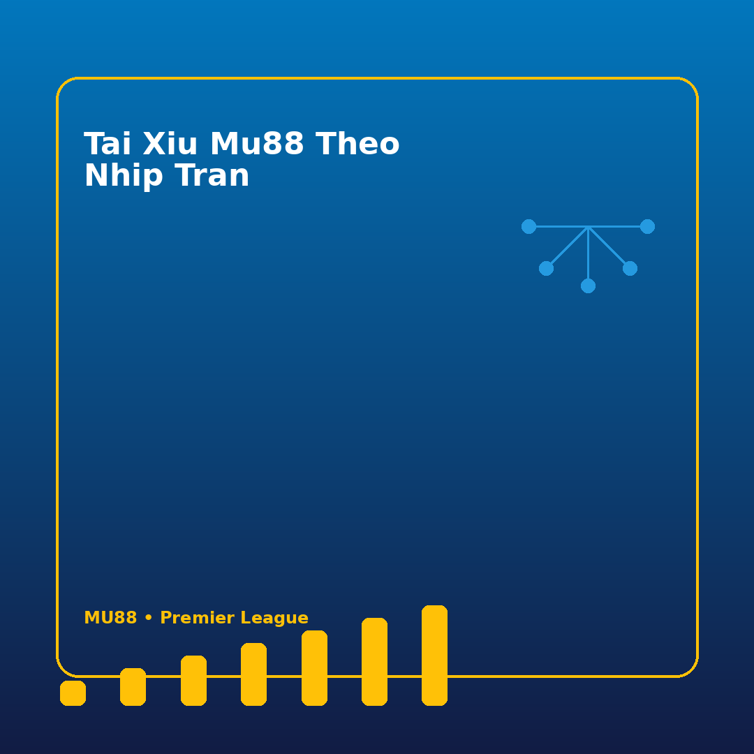 tai xiu mu88 theo nhip tran